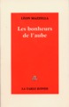 Les bonheurs de l'aube (9782710324386-front-cover)