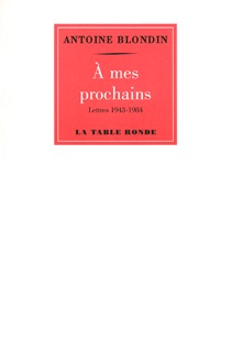 À mes prochains, Lettres (1943-1984) (9782710331148-front-cover)