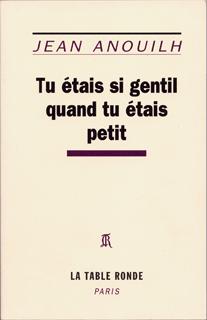 Tu étais si gentil quand tu étais petit (9782710322856-front-cover)