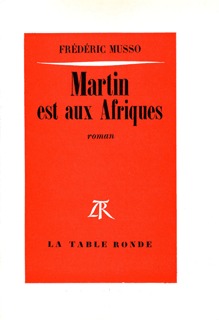 Martin est aux Afriques (9782710314387-front-cover)