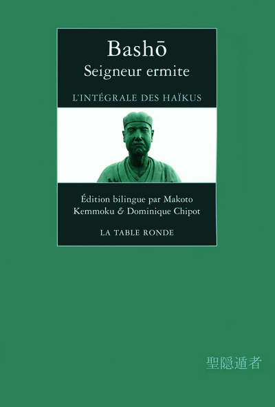 Seigneur ermite, L'intégrale des haïkus (9782710369158-front-cover)