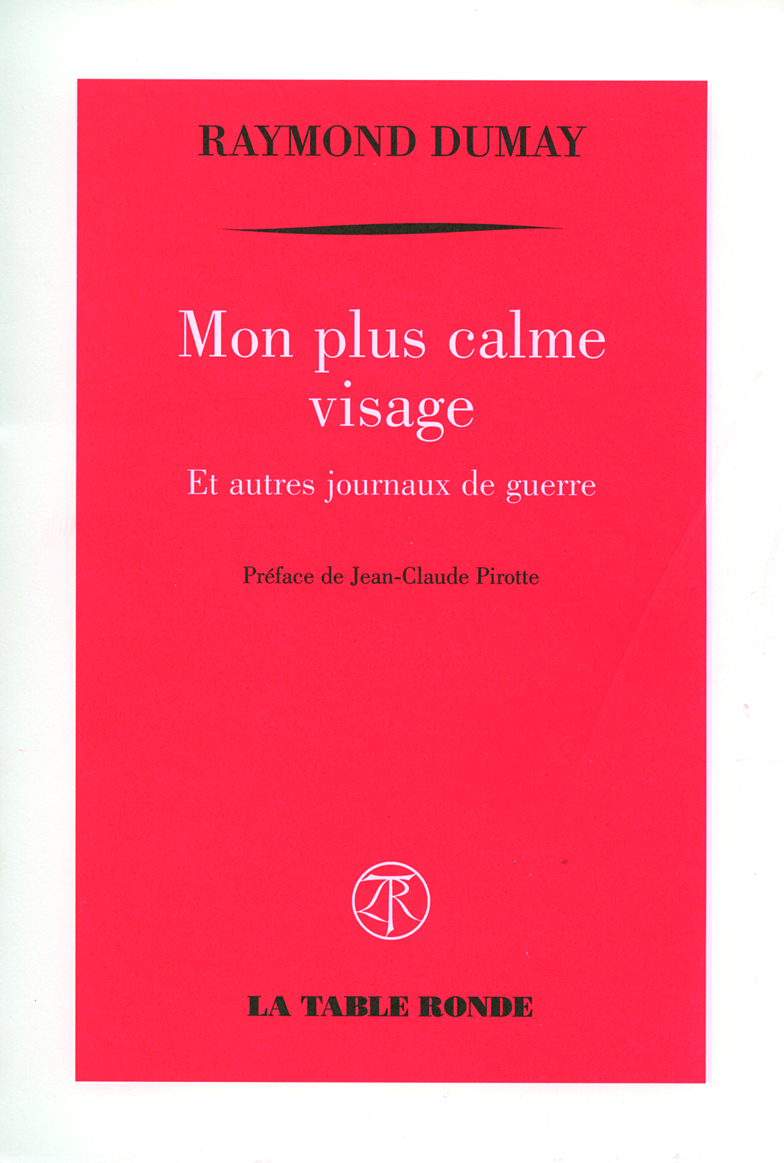 Mon plus calme visage et autres journaux de guerre (9782710327837-front-cover)