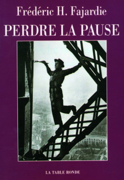 Perdre la pause (9782710305866-front-cover)