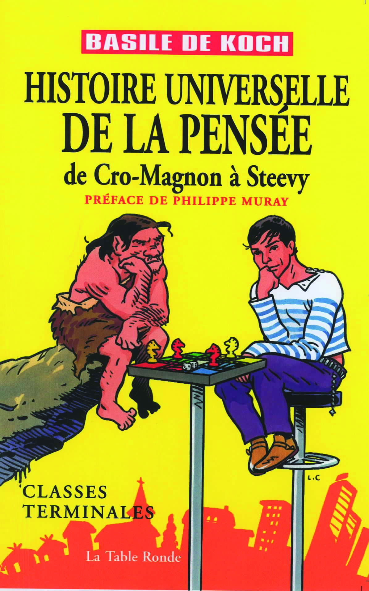 Histoire universelle de la pensée, De Cro-Magnon à Steevy (9782710328124-front-cover)