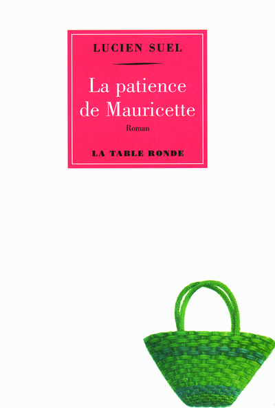 La patience de Mauricette (9782710331452-front-cover)
