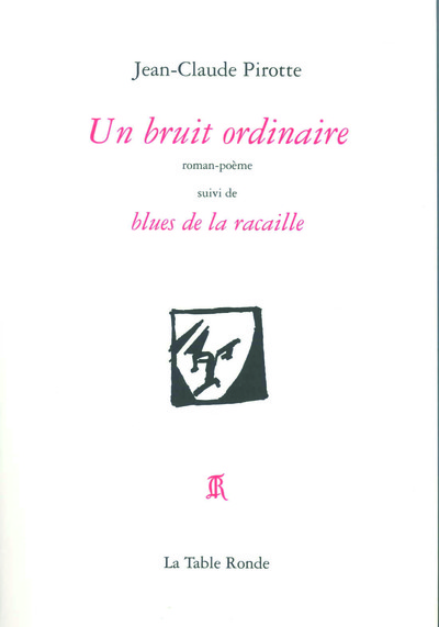 Un bruit ordinaire/Blues de la racaille (9782710328612-front-cover)