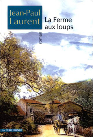 La Ferme aux loups (9782710324492-front-cover)