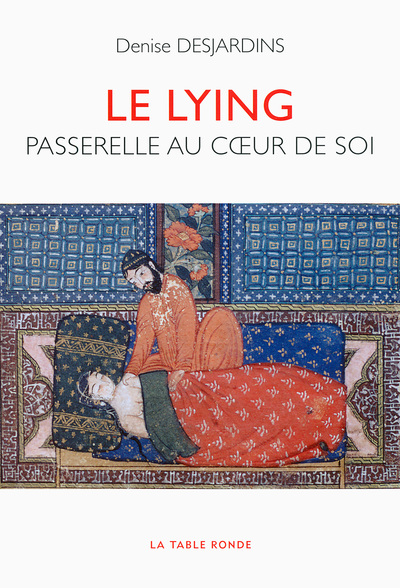 Le lying, Passerelle au coeur de soi (9782710324195-front-cover)