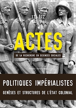 Actes de la recherche en sciences sociales,  n°171-172, Politiques impérialistes (9782020973694-front-cover)
