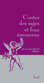 Contes des sages et fous amoureux (9782020968959-front-cover)