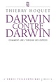 Darwin contre Darwin, Comment lire L'Origine des espèces? (9782020982993-front-cover)