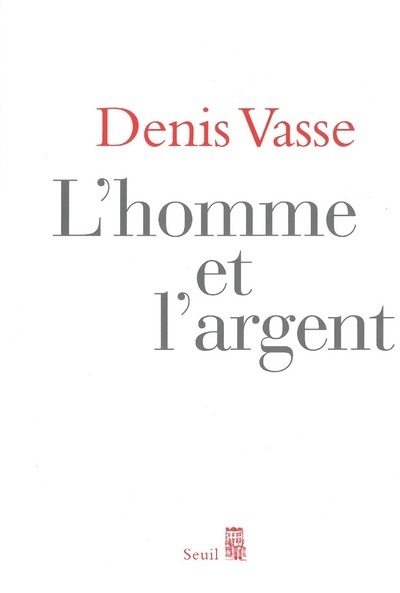 L'Homme et l'Argent (9782020967365-front-cover)