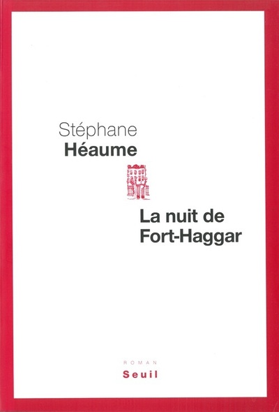 La Nuit de Fort-Haggar (9782020975384-front-cover)
