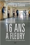 Avoir seize ans à Fleury, Ethnographie d'un centre de jeunes détenus (9782020914680-front-cover)