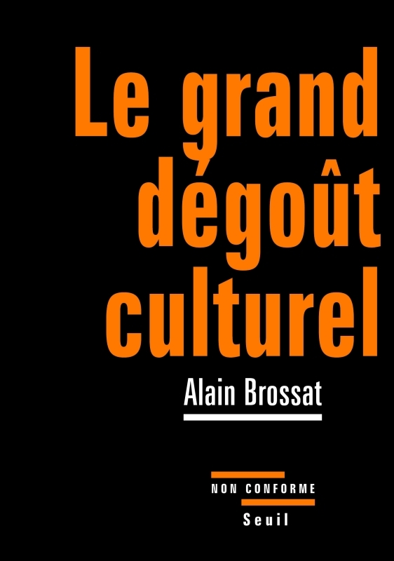 Le Grand dégoût culturel (9782020967310-front-cover)