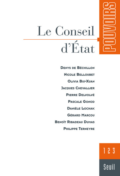 Pouvoirs, n°123, tome 23, Le Conseil d'Etat (9782020912372-front-cover)