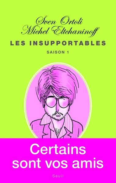 Les Insupportables (9782020982580-front-cover)