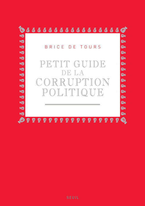 Petit Guide de la corruption politique (9782020986243-front-cover)