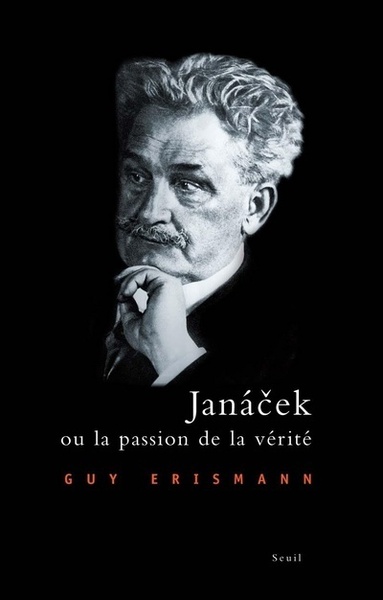 Janacek ou la passion de la vérité (9782020926010-front-cover)