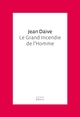 Le Grand Incendie de l'Homme (9782020934978-front-cover)