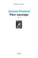 Parc sauvage (9782020912495-front-cover)