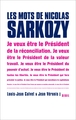 Les Mots de Nicolas Sarkozy (9782020956314-front-cover)