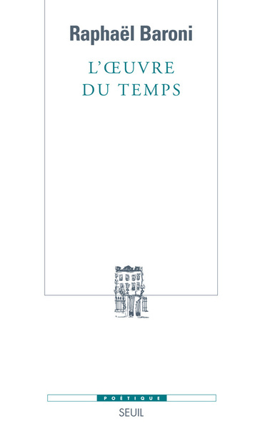 L'Oeuvre du temps, Poétique de la discordance narrative (9782020982290-front-cover)