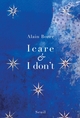Icare & I don't, Drames contemplatifs (9782020950244-front-cover)
