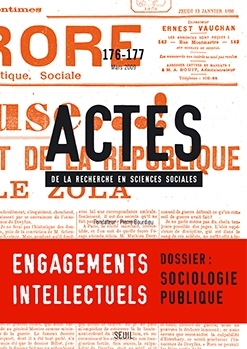 Actes de la recherche en sciences sociales, n°176-177, L'engagement politique des intellectuels (9782020987318-front-cover)