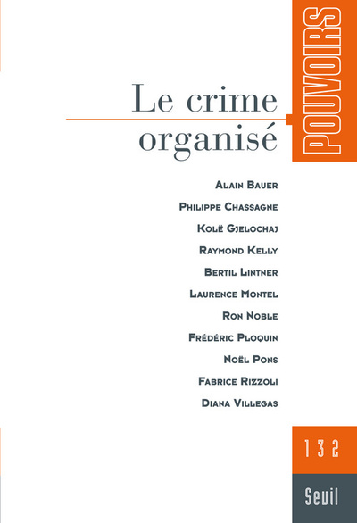 Pouvoirs, n° 132, tome 32, Le Crime organisé (9782020995313-front-cover)