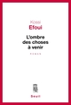 L'Ombre des choses à venir (9782020990974-front-cover)