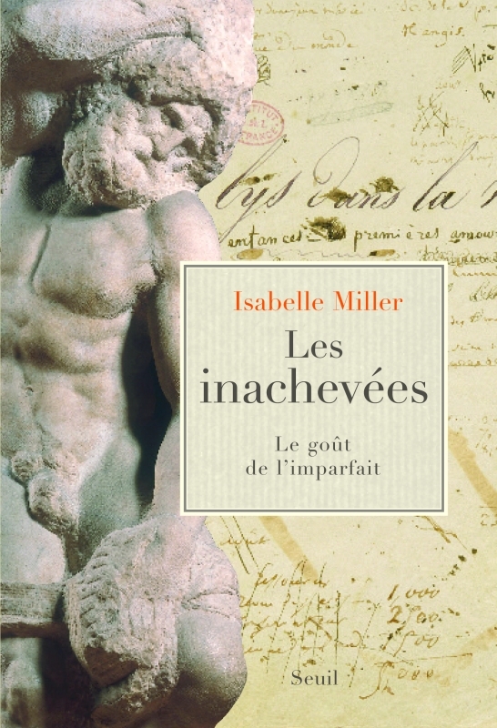 Les Inachevées, Le goût de l'imparfait (9782020928502-front-cover)