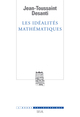 Les Idéalités mathématiques, Recherches épistémologiques sur le développement de la théorie des fonctions de variables réelles (9782020979627-front-cover)