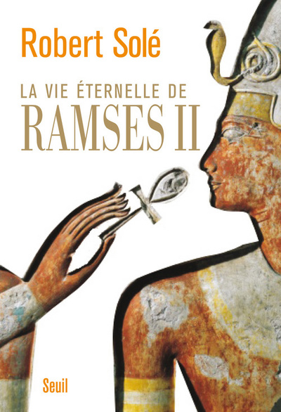 La Vie éternelle de Ramsès II (9782020963381-front-cover)
