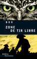 Zone de tir libre (9782020964869-front-cover)