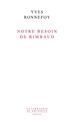 Notre besoin de Rimbaud (9782020992169-front-cover)