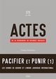 Actes de la recherche en sciences sociales, n°173, Pacifier et punir (1) – Les crimes de guerre et l’ordre juridique internation (9782020976909-front-cover)