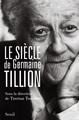 Le Siècle de Germaine Tillion (9782020951944-front-cover)