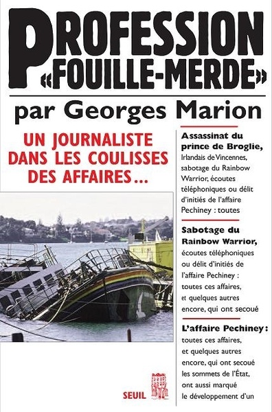 "Profession ""fouille-merde"" ", Un journaliste dans les coulisses des affaires (9782020943444-front-cover)