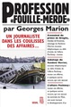 "Profession ""fouille-merde"" ", Un journaliste dans les coulisses des affaires (9782020943444-front-cover)