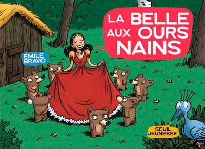 La Belle aux ours nains (La Bande des petits) (9782020994767-front-cover)