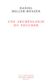 Une archéologie du toucher (9782020908153-front-cover)