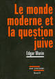 Le Monde moderne et la Question juive (9782020907453-front-cover)