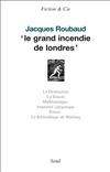 "Le ""grand incendie de londres""" (9782020996891-front-cover)