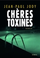 Chères Toxines (9782020965347-front-cover)