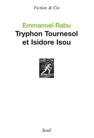 Tryphon Tournesol et Isidore Isou (9782020934985-front-cover)