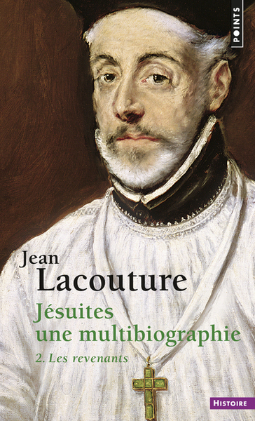 Jésuites, tome 2. Une multibiographie 2. Les revenants (9782020914345-front-cover)