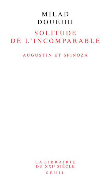 Solitude de l'Incomparable, Augustin et Spinoza (9782020964883-front-cover)