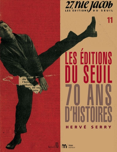 Les Editions du Seuil, 70 ans d'histoires (9782020975773-front-cover)
