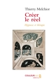 Créer le réel, Hypnose et thérapie (9782020971010-front-cover)